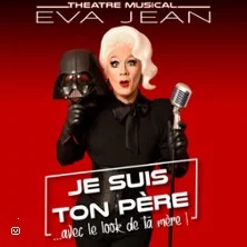 Affiche de Je Suis ton Père avec le Look de ta Mère