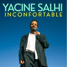 Affiche de Inconfortable avec Yacine Salhi