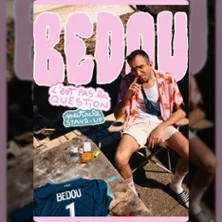 Affiche de Bedou Dans C'est Pas La Question