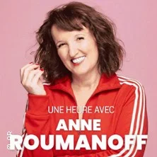Affiche de Une heure avec Anne Roumanoff