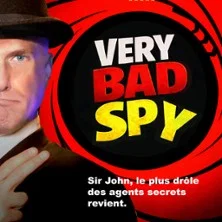 Affiche de Sir John - Very Bad Spy