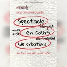 Affiche de Spectacle en cours (de création)