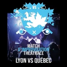 Affiche de Match d'Impro Lyon VS Québec