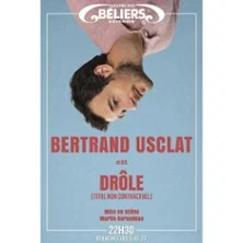 Affiche de Drôle (titre non contractuel) avec Bertrand Usclat