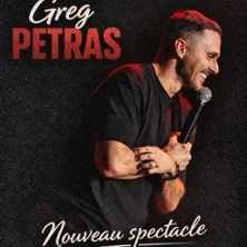 Affiche de Nouveau Spectacle avec Greg Petras
