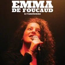 Affiche de A l'Ancienne - le Solo, Paris avec Emma de Foucaud