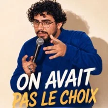 On avait pas le Choix