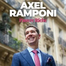 Affiche de Pauvre Riche, Tournée avec Axel Ramponi