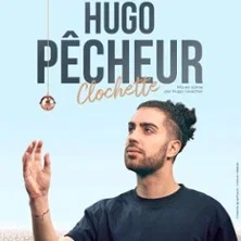 Affiche de Clochette avec Hugo Pêcheur