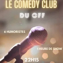 Affiche de Le Comedy Club du Off
