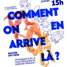 Affiche de Comment on en Arrive Là ?