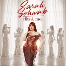 Affiche de Elles & Moi - Tournée avec Sarah Schwab