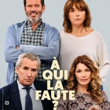 Affiche de A Qui La Faute ?