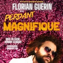Affiche de Florian Guérin Est un Perdant Magnifique
