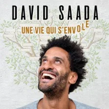 Affiche de Une Vie qui s'envole avec David Saada