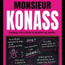 Affiche de Monsieur Konass avec Monsieur Konass
