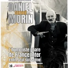Affiche de Daniel Morin avec Daniel Morin