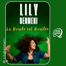 Affiche de Lily Benmeni : La Boucle Est Bouclée