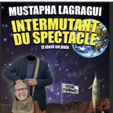 Affiche de Intermutant du Spectacle avec Mustapha Lagragui