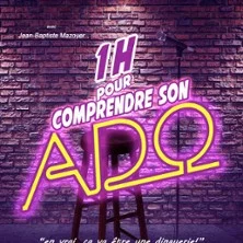 Affiche de 1 h pour Comprendre Son Ado