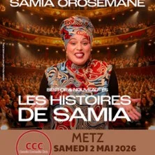 Affiche de Samia Orsemane - les Histoires de Samia avec Samia  Orosemane