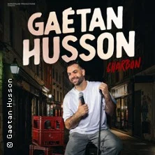 Affiche de Gaetan Hussen avec Gaëtan Husson