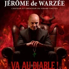 Affiche de Va au Diable avec Jérôme De Warzée