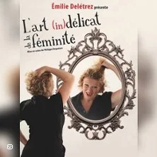 Affiche de L'Art Indélicat de la Féminité