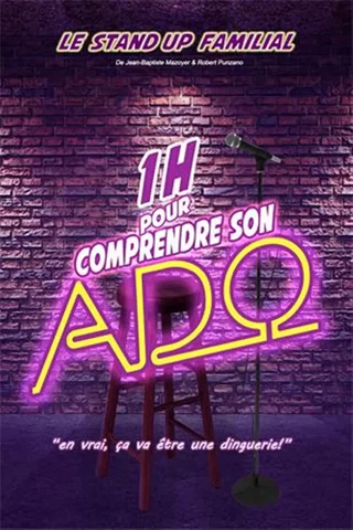 Affiche de 1 heure pour comprendre son ado