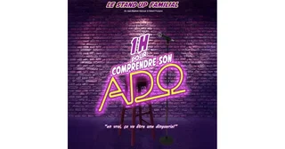 Affiche de Tournée avec 1H pour Comprendre son Ado