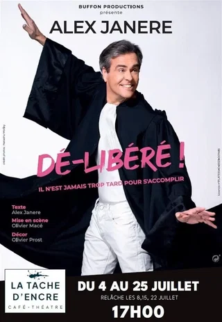 Affiche de Alex Janere dans Dé-Libéré