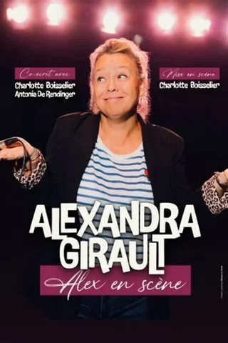 Affiche de Alexandra Girault dans Alex en scène