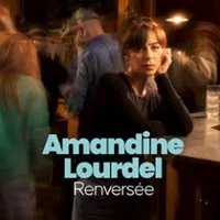 Affiche de Renversée - Tournée avec Amandine Lourdel