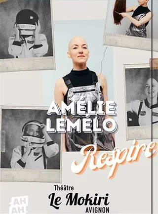 Affiche de Amélie Lemélo dans Respire
