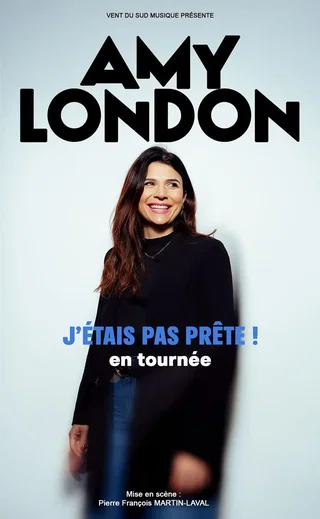 Affiche de Amy London dans J'étais pas prête !