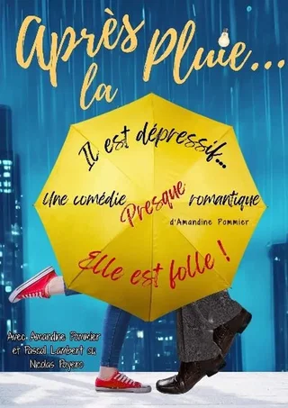 Affiche de Après la pluie avec Amandine Pommier