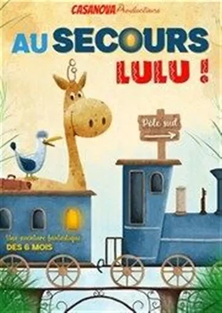 Affiche de Au secours Lulu