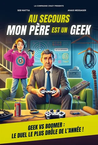 Affiche de Au secours mon père est un geek