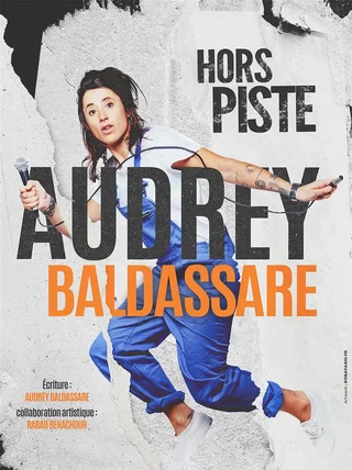 Affiche de Audrey Baldassare dans Hors Piste