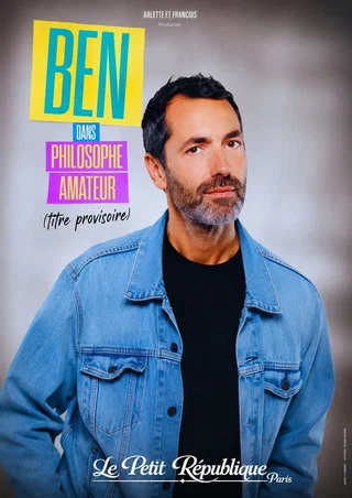 Affiche de Ben dans Philosophe amateur