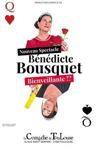 Affiche de Bénédicte Bousquet dans Bienveillante