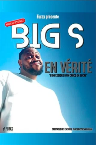 Affiche de Big S dans En vérité