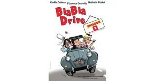 Affiche de Blabla drive épisode 2
