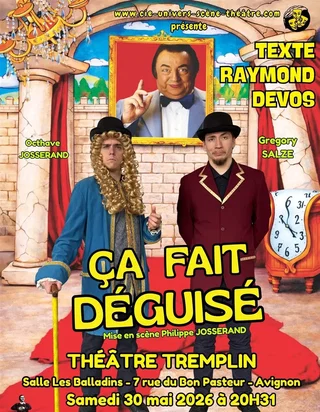 Affiche de Ça fait déguisé !