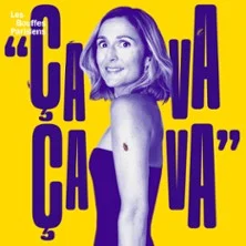 Affiche de ça Va, ça Va - Paris, Théâthre des Bouffes Parisiens avec Camille Chamoux