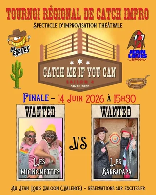 Affiche de CATCH ME IF YOU CAN  - Finale de Catch Impro