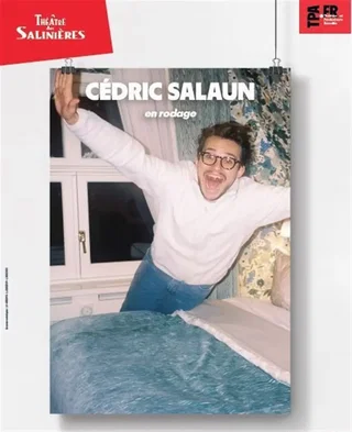 Affiche de Cédric Salaun en rodage