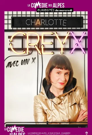 Affiche de Charlotte Creyx dans Avec un X