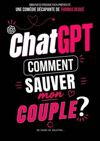 Affiche de ChatGPT : Comment sauver mon couple ?