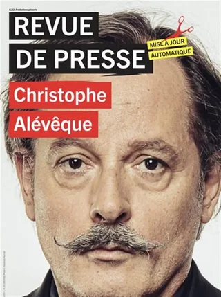 Affiche de Christophe Alévêque dans Revue de presse